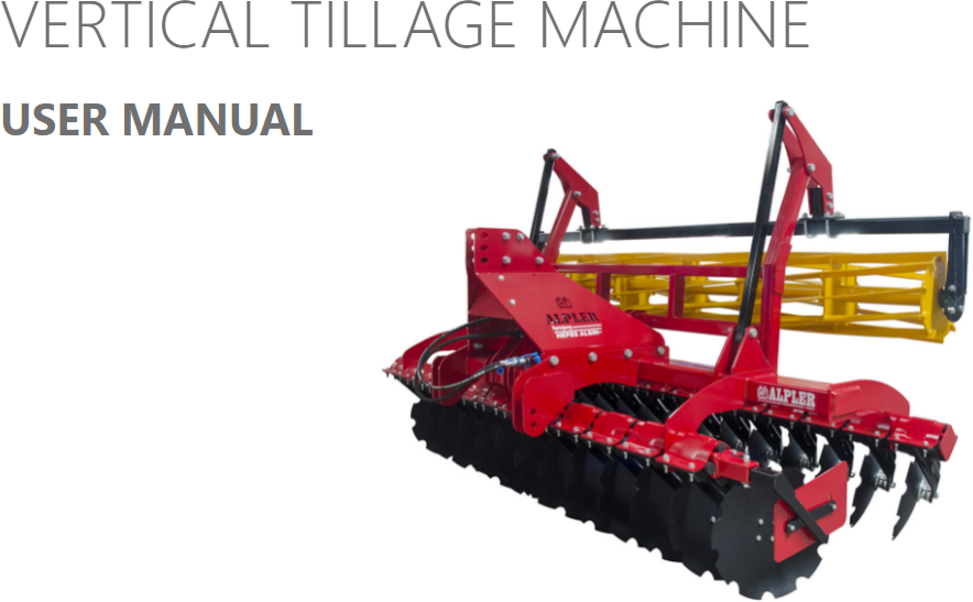 Vertical Tillage Machine Product Manuals